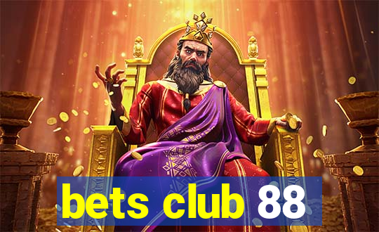 bets club 88